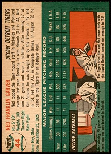 1954 Topps 44 WHT Ned Garver Detroit Tigers (Baseball Kártya) (Fehér Vissza) VG Tigrisek